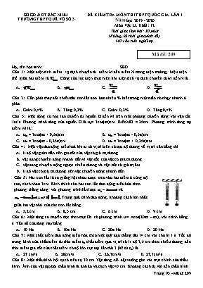 Đề kiểm tra môn thi THPT Quốc gia môn Vật lý lần 1 - Mã đề 209 - Trường THPT Quế Võ số 3
